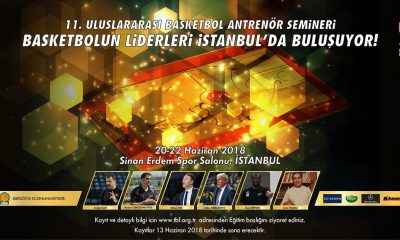 Basketbolun Liderleri İstanbul’da Buluşuyor!   