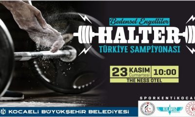 Bedensel Engelliler Türkiye Halter Şampiyonası Kocaeli’de yapılacak   
