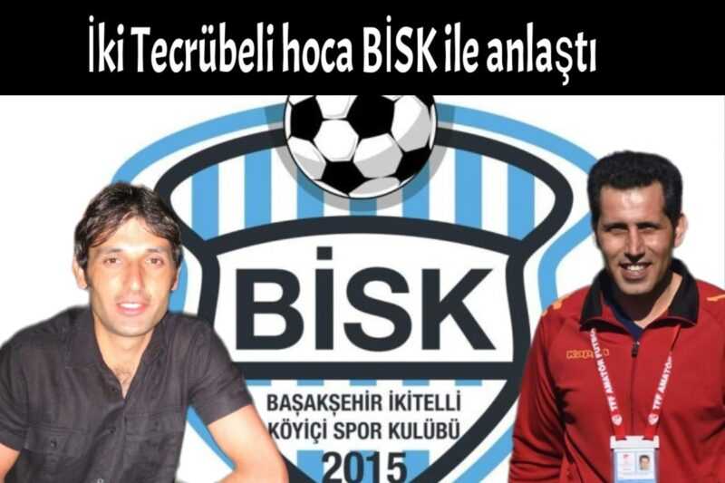 Başakşehir İkitelli Köyiçi Spor İki Tecrübeli Hoca