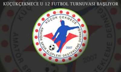 Küçükmece U12 Futbol Turnuvası Başlıyor
