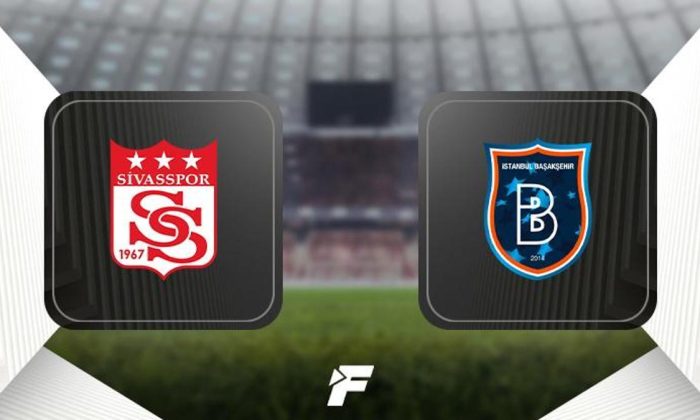 Sivasspor-Başakşehir Maçı Heyecanla Başladı!