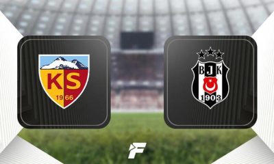 Kayserispor-Beşiktaş: Kritik Maçta İlk Gelişmeler!