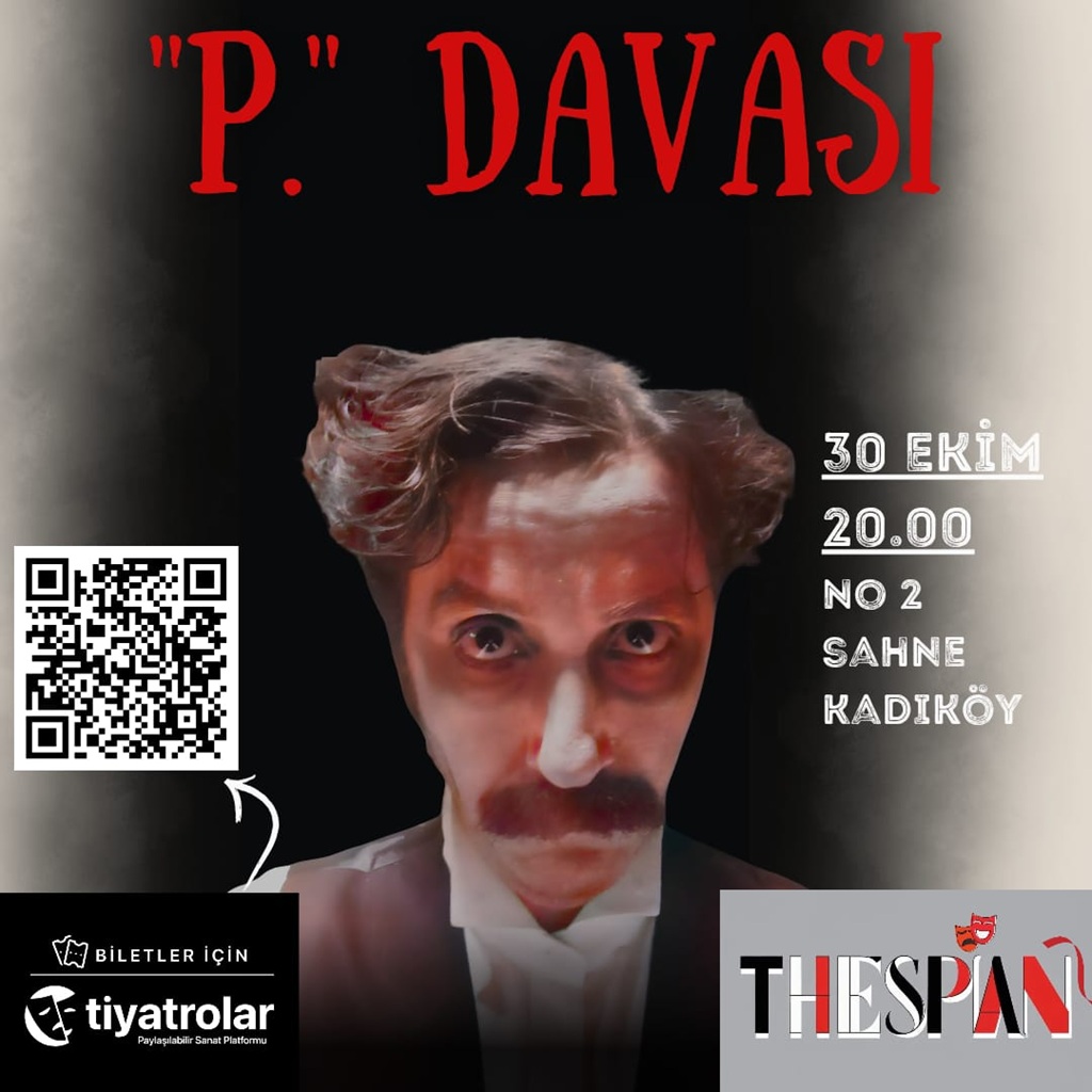 Adaletin Karanlık Labirentinde: “P. Davası” Tiyatroseverlerle Buluşuyor